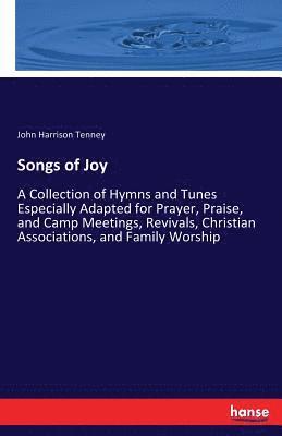 John Harrison Tenney - Songs of Joy, Häftad