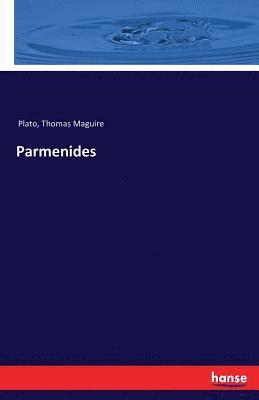 Plato, Thomas Maguire - Parmenides, Häftad