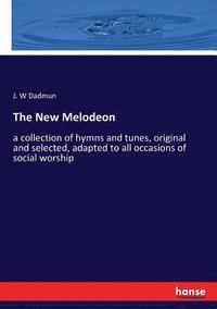 bokomslag The New Melodeon