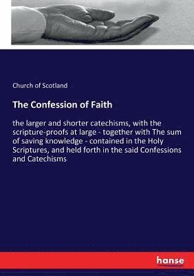 The Confession of Faith 1