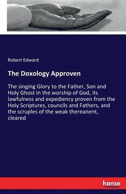 Doxology Approven