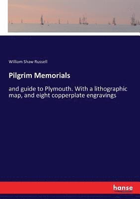 Pilgrim Memorials 1