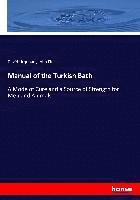 Manual of the Turkish Bath 1