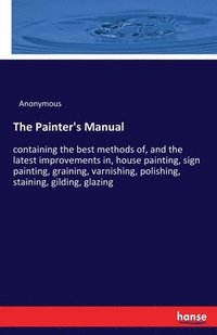 bokomslag The Painter's Manual