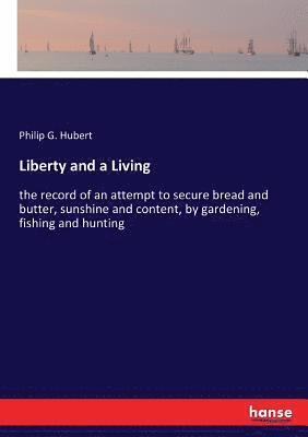bokomslag Liberty and a Living