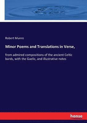 Minor Poems and Translations in Verse, 1