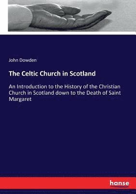 Celtic Church in Scotland