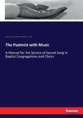 Jeremiah Bell Jeter, Richard Fuller, Baron Stow, S. F. Smith - Psalmist with Music, Häftad