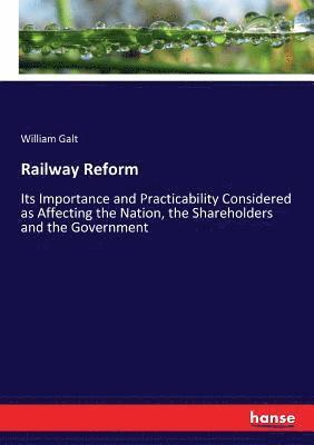 Railway Reform 1