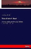 Trial of John Y. Beall 1