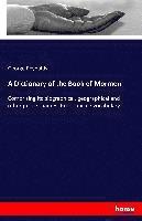 bokomslag A Dictionary of the Book of Mormon