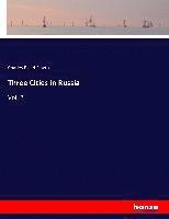 bokomslag Three Cities in Russia