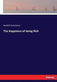 bokomslag Happiness of being Rich