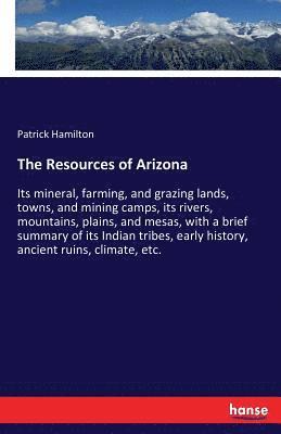 Patrick Hamilton - Resources of Arizona, Häftad