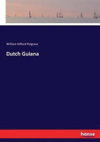 bokomslag Dutch Guiana