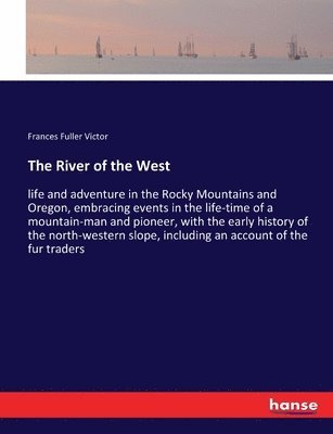 The River of the West 1