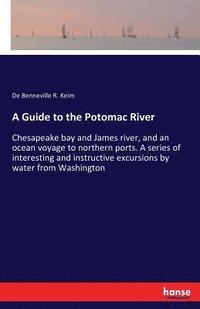 bokomslag A Guide to the Potomac River