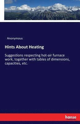 Hints About Heating 1