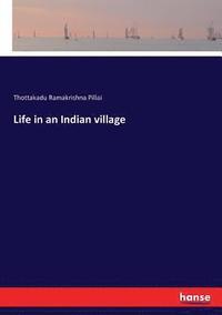 bokomslag Life in an Indian village