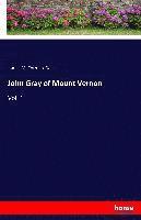 bokomslag John Gray of Mount Vernon