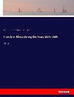 bokomslag Travels in Africa during the Years 1875-1886