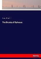 Beasts of Ephesus 1