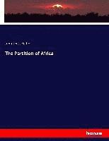 John S Keltie, John Scott Keltie - Partition of Africa, Häftad