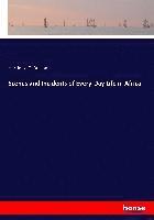 Harriette G Brittan, Harriette G. Brittan - Scenes and Incidents of Every-Day Life in Africa, Häftad