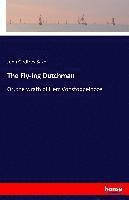 bokomslag The Fly-ing Dutchman