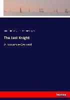 bokomslag The Last Knight