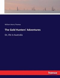 bokomslag Gold Hunters' Adventures