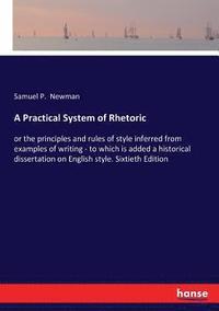 bokomslag Practical System of Rhetoric
