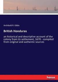 bokomslag British Honduras