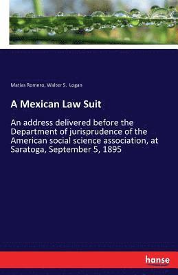 A Mexican Law Suit 1