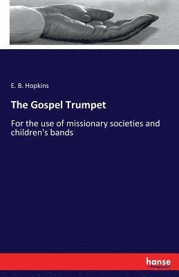 bokomslag The Gospel Trumpet