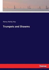 bokomslag Trumpets and Shawms