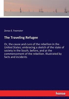 The Traveling Refugee 1
