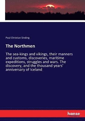 Paul Christian Sinding - Northmen, Häftad