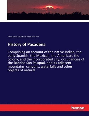 History of Pasadena 1