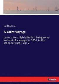 bokomslag A Yacht Voyage