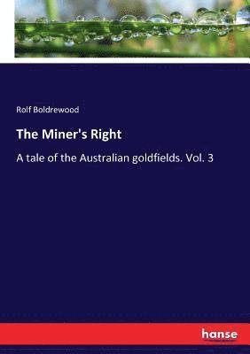 The Miner's Right 1