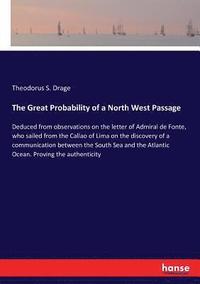 bokomslag The Great Probability of a North West Passage