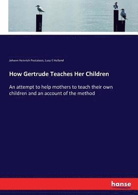 How Gertrude Teaches Her Children 1