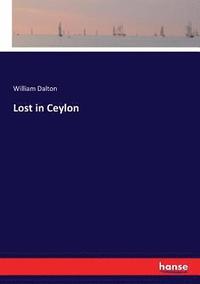 bokomslag Lost in Ceylon