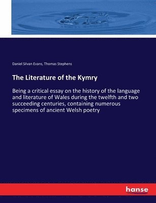 The Literature of the Kymry 1
