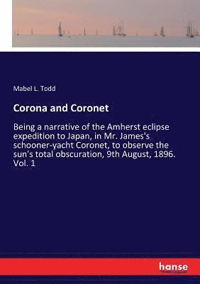 Corona and Coronet 1