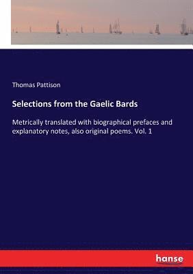Selections from the Gaelic Bards