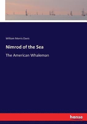 Nimrod of the Sea 1