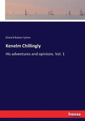 Edward Bulwer Lytton - Kenelm Chillingly, Häftad