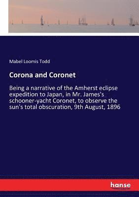 Corona and Coronet 1